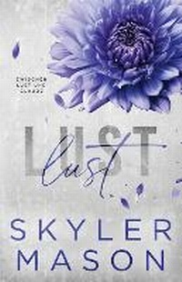 Enlarge image Cover: Lust - Skyler Mason