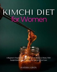 Abbildung von: Kimchi Diet for Women - mindplusfood