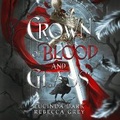 Cover: Crown of Blood and Glass - DREAMSCAPE MEDIA
