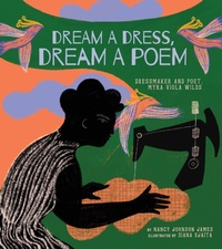 Abbildung von: Dream a Dress, Dream a Poem - Abrams Books for Young Readers