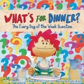 Cover: What's for Dinner Children's Book - TGJS Publishing