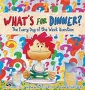 Cover: What's for Dinner Children's Book - TGJS Publishing