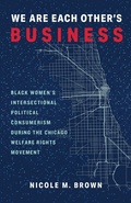 Bild: We Are Each Other's Business - Columbia University Press