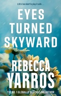 Cover: Eyes Turned Skyward - Piatkus Books