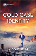 Cover: Cold Case Identity - HARLEQUIN INTRIGUE