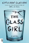 Cover: The Glass Girl - Delacorte Press
