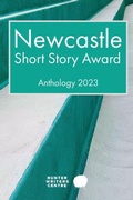 Cover: Newcastle Short Story Award 2023 - Hunter Writers Centre