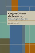 Cover: Congress Oversees the Bureaucracy - Princeton University Press
