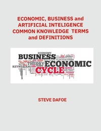 Abbildung von: Economic, Business and Artificial Intelligence Common Knowledge Terms And Definitions - Lulu.com
