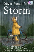 Cover: Oliver Possum's Storm (The Bicycle Life of Oliver Possum, #4) - 4 Horsemen Publications