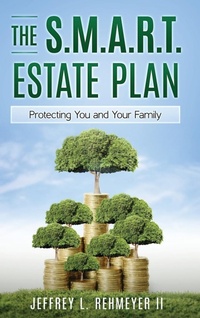 Abbildung von: The S.M.A.R.T. Estate Plan - Year of the Book Press