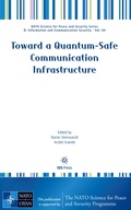 Cover: Toward a Quantum-Safe Communication Infrastructure - IOS Press,US