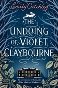 Cover: The Undoing of Violet Claybourne - Zaffre