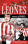 Cover: Los Leones - Pitch Publishing Ltd