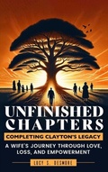 Cover: Unfinished Chapters - The Bethune Group