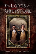 Cover: The Lords of Greystone - Tell-Tale Publishing Group, LLC