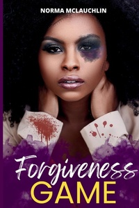 Enlarge image Cover: The Forgiveness Game - Chosen Pen Publishing LLC
