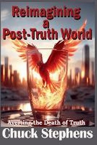 Enlarge image Cover: Reimagining a Post-Truth World - Mbokodo Publishers