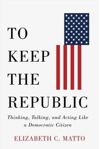 Abbildung von: To Keep the Republic - Rutgers University Press