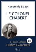 Cover: Le Colonel Chabert en grands caract?res - Memoria Books