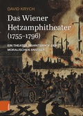 Bild: Das Wiener Hetzamphitheater (1755-1796) - Böhlau