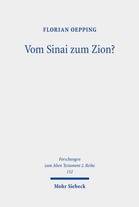 Abbildung von: Vom Sinai zum Zion? - Mohr Siebeck