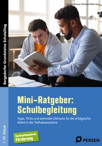 Abbildung von: Mini-Ratgeber: Schulbegleitung - Persen Verlag in der AAP Lehrerwelt GmbH