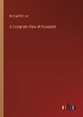 Cover: A Complete View of Puseyism - Outlook Verlag