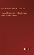 Cover: Hebrew Characteristics. Miscellaneous Papers from the German - Outlook Verlag
