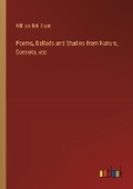 Cover: Poems, Ballads and Studies from Nature, Sonnets, etc - Outlook Verlag