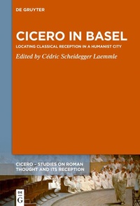 Enlarge image Cover: Cicero in Basel - De Gruyter