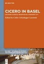 Cover: Cicero in Basel - De Gruyter