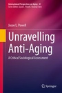 Cover: Unravelling Anti-Aging - Springer