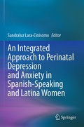 Cover: An Integrated Approach to Perinatal Depression and Anxiety in Spanish-Speaking and Latina Women - Springer