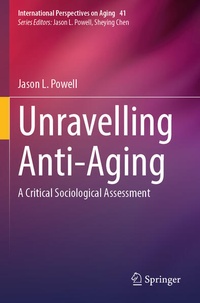 Enlarge image Cover: Unravelling Anti-Aging - Springer