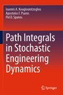 Cover: Path Integrals in Stochastic Engineering Dynamics - Springer