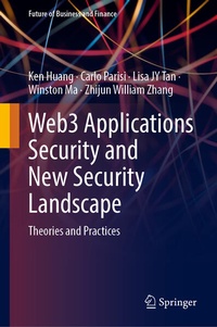 Enlarge image Cover: Web3 Applications Security and New Security Landscape - Springer