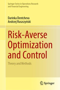 Enlarge image Cover: Risk-Averse Optimization and Control - Springer