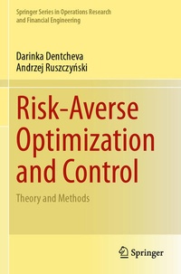 Enlarge image Cover: Risk-Averse Optimization and Control - Springer