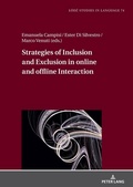 Cover: Strategies of Inclusion and Exclusion in online and offline Interaction - Peter Lang Verlag
