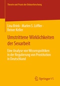 Cover: Umstrittene Wirklichkeiten der Sexarbeit - Springer VS