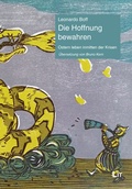 Cover: Die Hoffnung bewahren - Lit Verlag