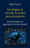 Cover: Estrat&eacute;gias do mercado de ac&ccedil;&otilde;es para principiantes - BoD - Books on Demand
