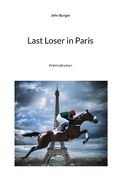 Cover: Last Loser in Paris - Books on Demand