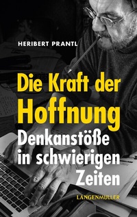 Abbildung von: Die Kraft der Hoffnung - LangenMüller