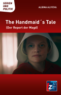 Cover: The Handmaid's Tale - Landeszentrale f. polit. Bild. Th&uuml;ringen