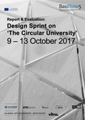 Cover: Report & Evaluation: Design Sprint on 'The Circular University' - Technische Universit&auml;t M&uuml;nchen - TUM School of Engineering and Design