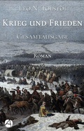 Cover: Krieg und Frieden. Gesamtausgabe - apebook Verlag
