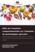 Cover: Effet de l'intention comportementale sur l'adoption de technologies agricoles - Editions Notre Savoir