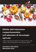 Cover: Effetto dell'intenzione comportamentale sull'adozione di tecnologie agricole - Edizioni Sapienza